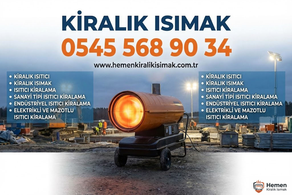 Profesyonel Kiralık Isımak Hizmetleri